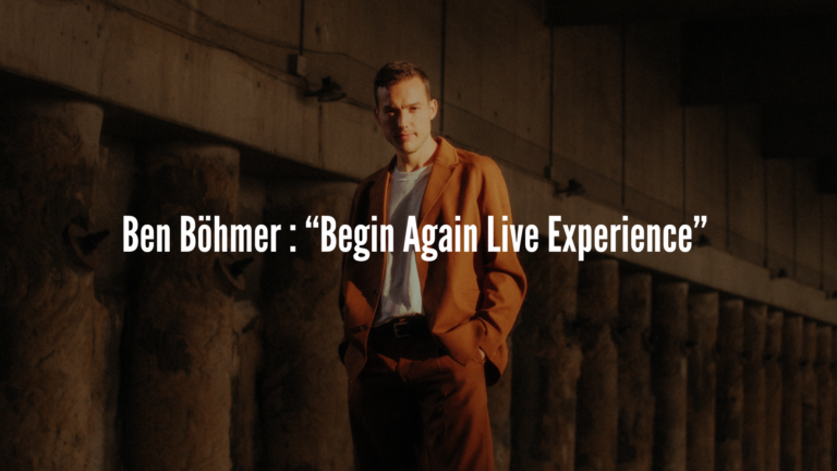 Ben Böhmer “Begin Again Live Experience” ile 4 Ekim’de Maximum UNIQ’teydi!